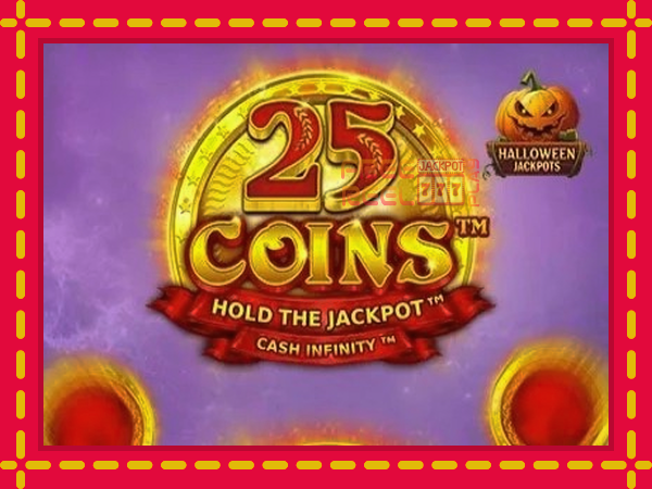 25 Coins Halloween Jackpots: luaj online