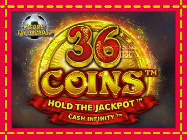 36 Coins Score The Jackpot: luaj online