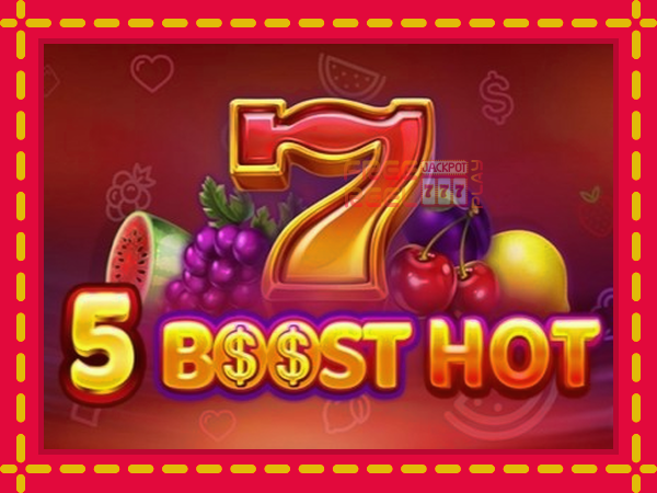 5 Boost Hot: luaj online