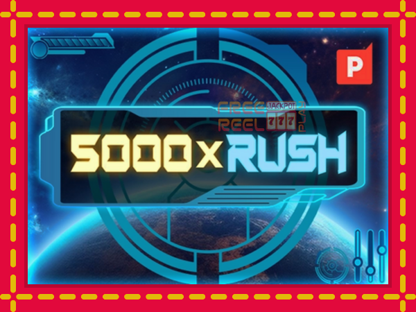 5000 x Rush: luaj online