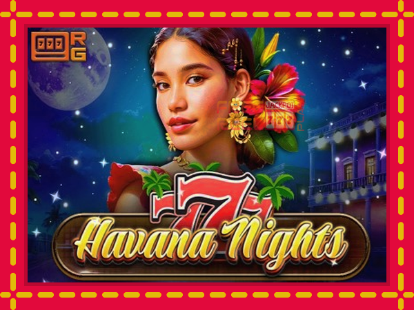 777 - Havana Nights: luaj online