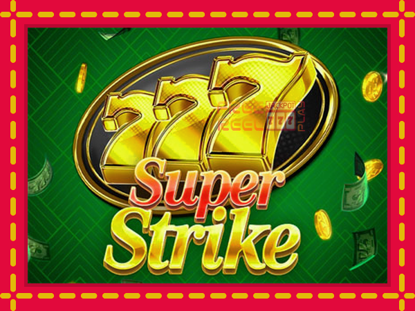 777 Super Strike: luaj online