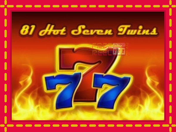 81 Hot Seven Twins: luaj online