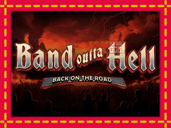 Band Outta Hell - Back on the Road: luaj online