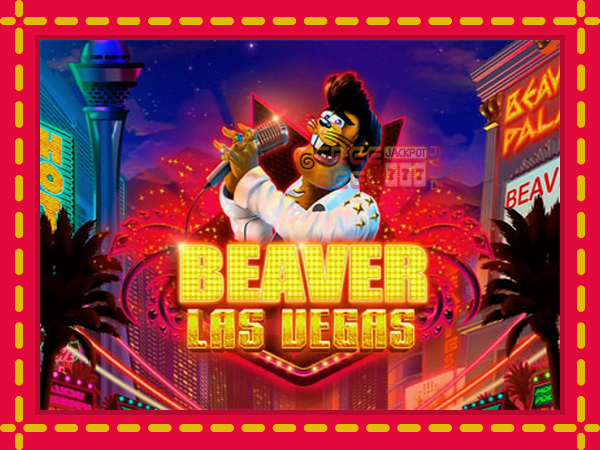 Beaver Las Vegas: luaj online