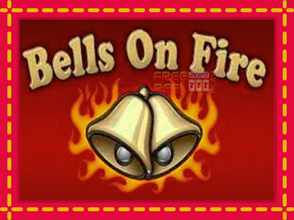 Bells on Fire: luaj online