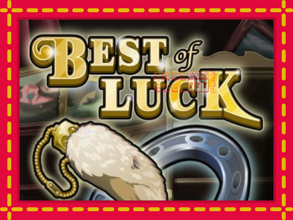 Best of Luck: luaj online