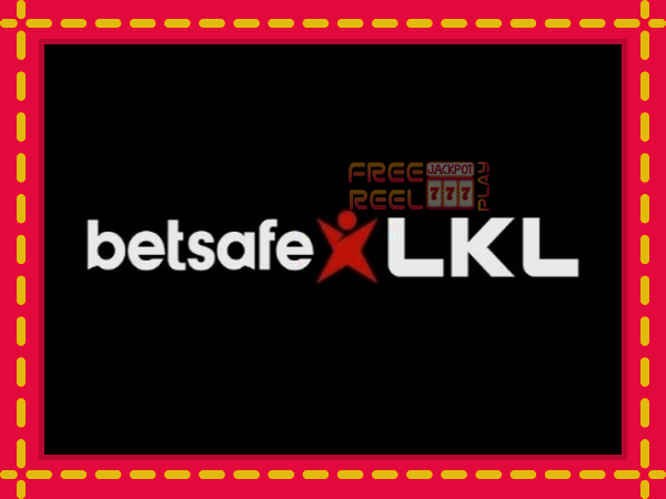 Betsafe LKL: luaj online