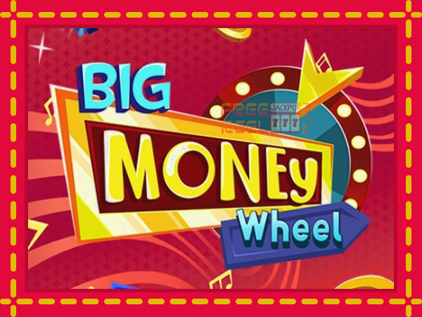 Big Money Wheel: luaj online