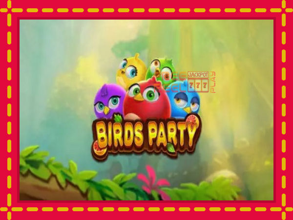 Birds Party: luaj online