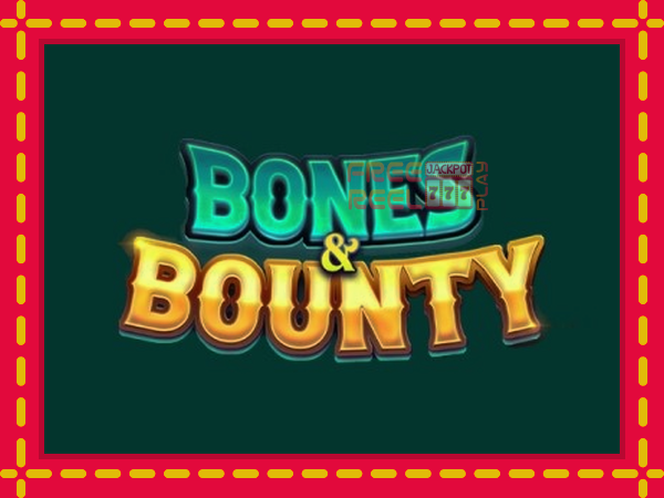 Bones & Bounty: luaj online