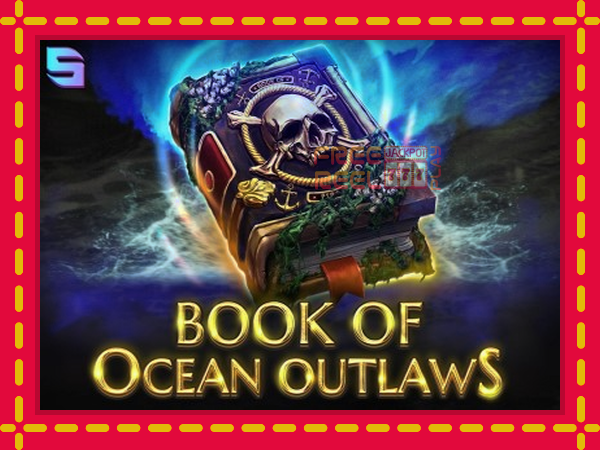 Book of Ocean Outlaws: luaj online