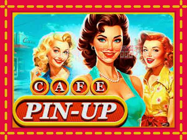 Cafe Pin-Up: luaj online