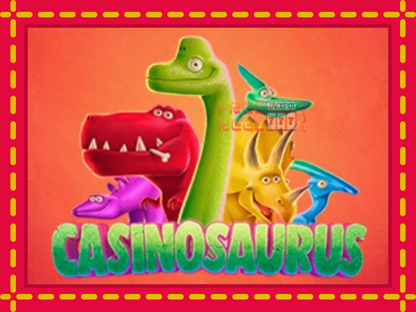 Casinosaurus: luaj online