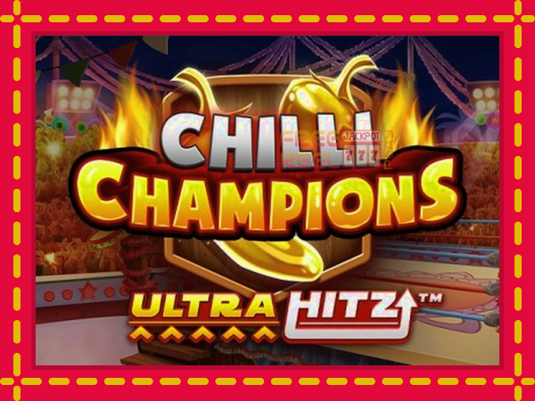 Chilli Champions UltraHitz: luaj online