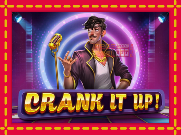 Crank it Up: luaj online