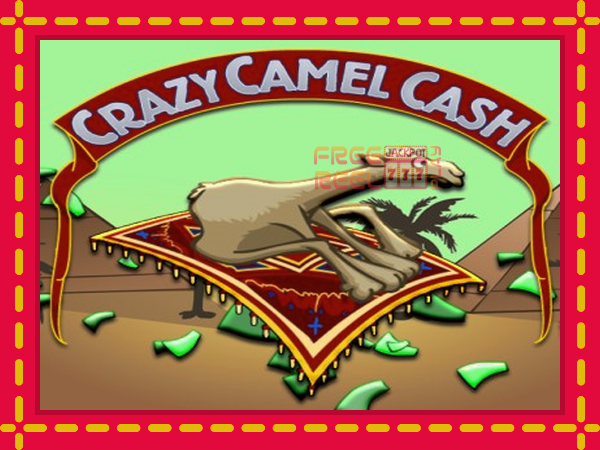 Crazy Camel Cash: luaj online