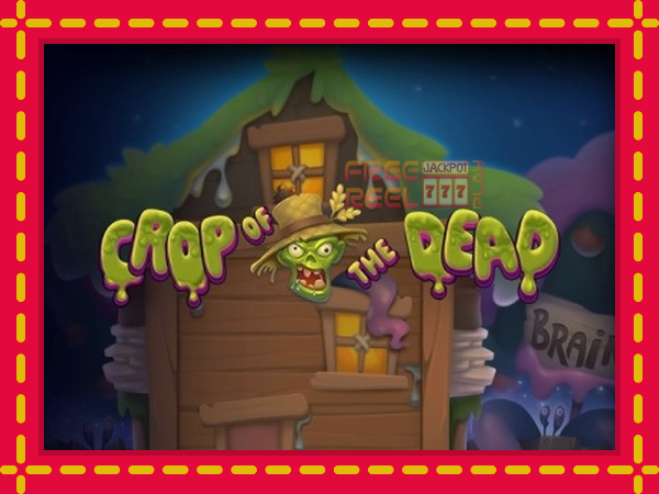 Crop of the Dead: luaj online