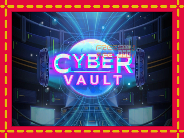 Cyber Vault: luaj online