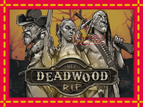 Deadwood R.I.P: luaj online