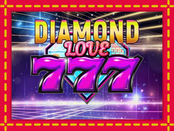 Diamond 777 Love: luaj online