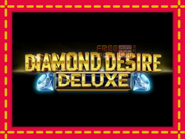 Diamond Desire Deluxe: luaj online