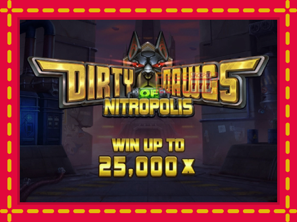 Dirty Dawgs of Nitropolis: luaj online