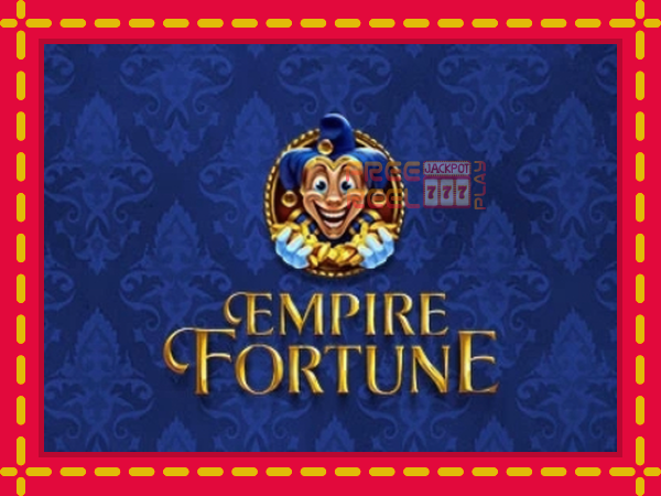 Empire Fortune: luaj online