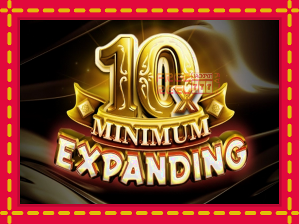 Expanding 10x Minimum: luaj online