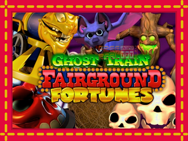 Fairground Fortunes Ghost Train: luaj online