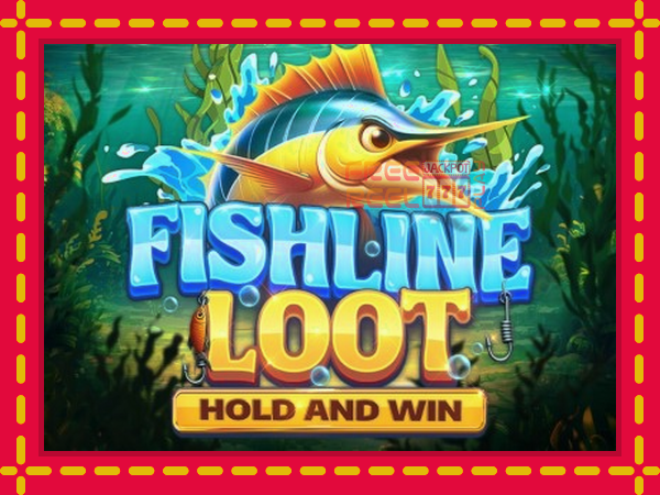 Fishline Loot Hold and Win: luaj online