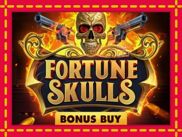 Fortune Skulls Bonus Buy: luaj online