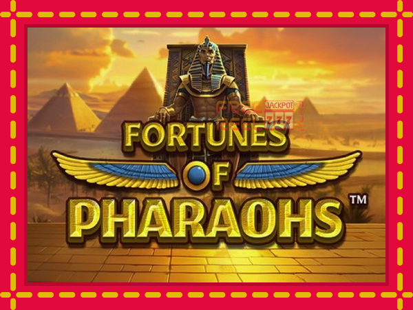 Fortunes of Pharaohs: luaj online