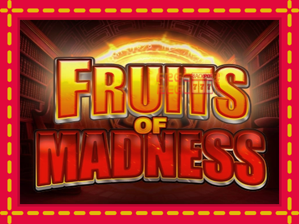 Fruits Of Madness: luaj online