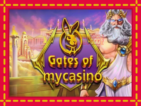 Gates of Mycasino: luaj online