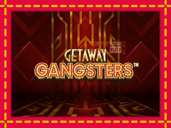 Getaway Gangsters: luaj online