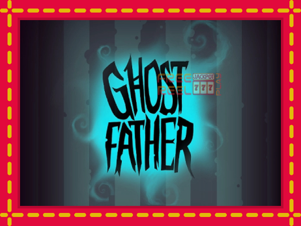 Ghost Father: luaj online