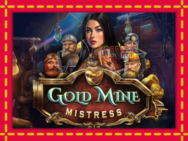 Gold Mine Mistress: luaj online