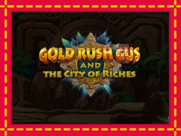 Gold Rush Gus and the City of Riches: luaj online