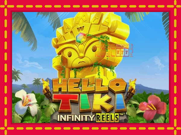 Hello Tiki: luaj online