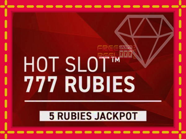 Hot Slot 777 Rubies Extremely Light: luaj online