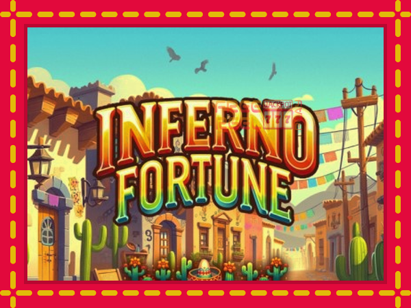 Inferno Fortune: luaj online