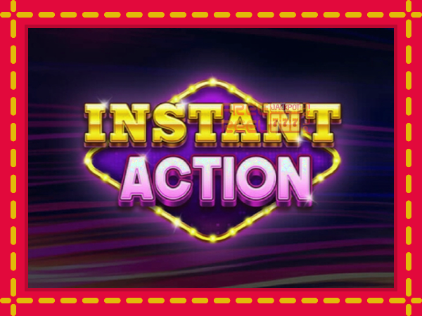 Instant Action: luaj online