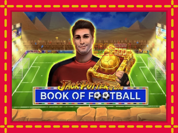 Jack Potter & The Book of Football: luaj online