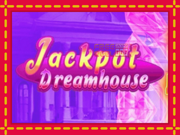 Jackpot Dreamhouse: luaj online