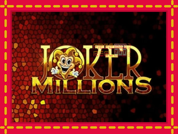 Joker Millions: luaj online