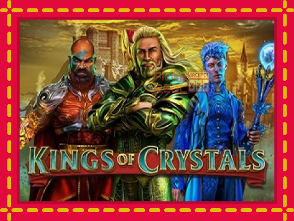 Kings of Crystals: luaj online