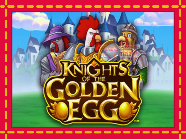 Knights of the Golden Egg: luaj online