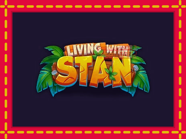 Living with Stan: luaj online