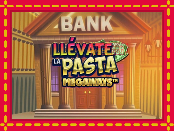 Llevate la Pasta Megaways: luaj online